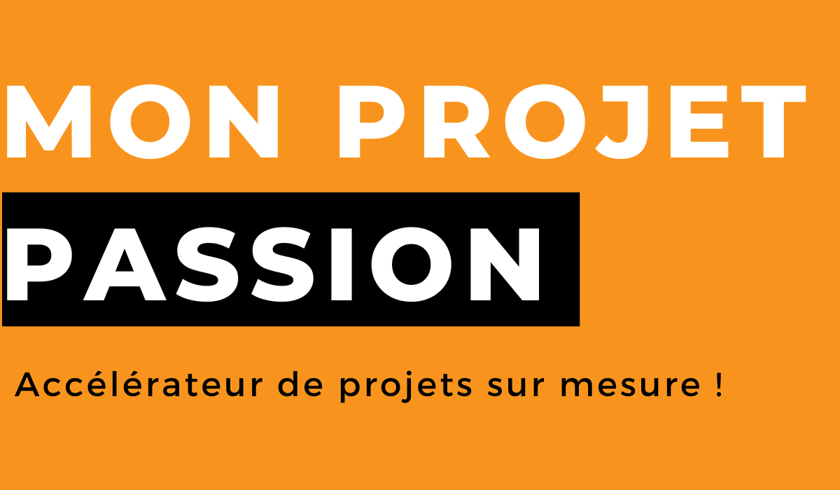 Mon projet passion logo - Accélérateur de projets sur mesure